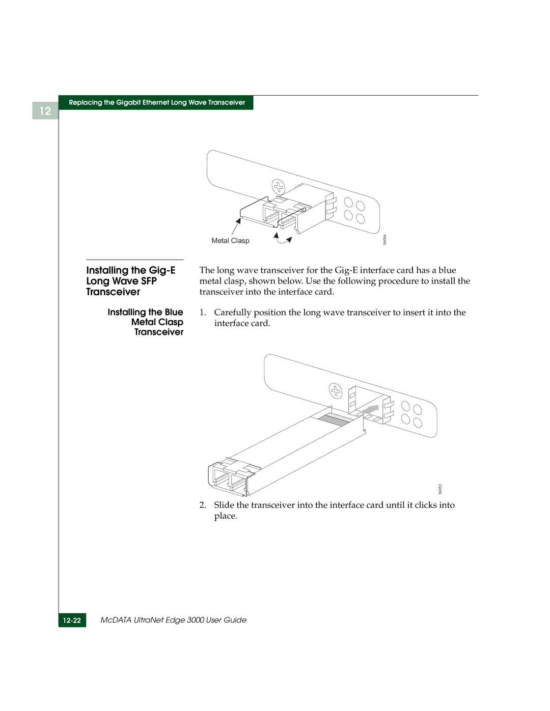 McDATA 3000 manual Transceiver into the interface card, Installing the Blue 