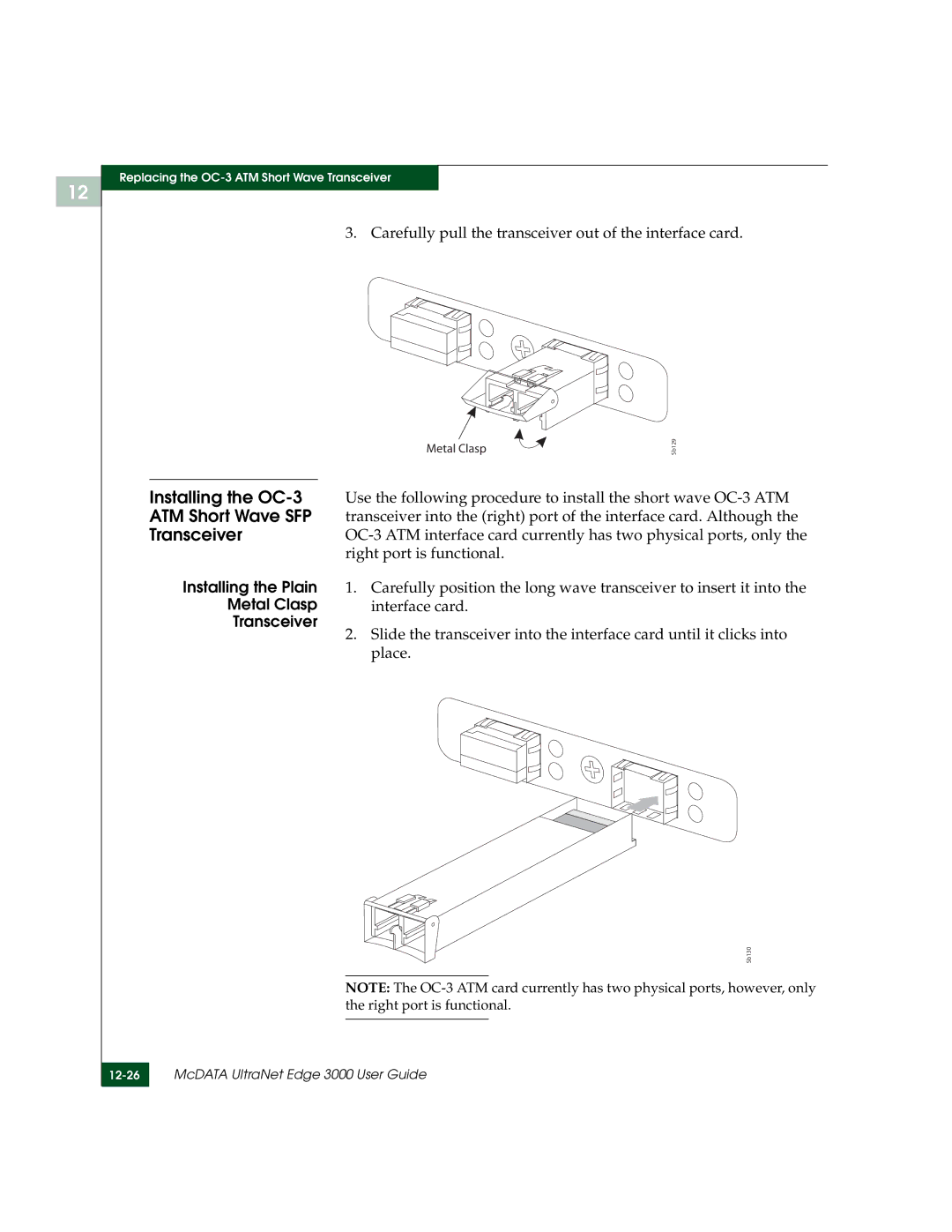 McDATA 3000 manual Installing the OC-3, Carefully pull the transceiver out of the interface card, Right port is functional 