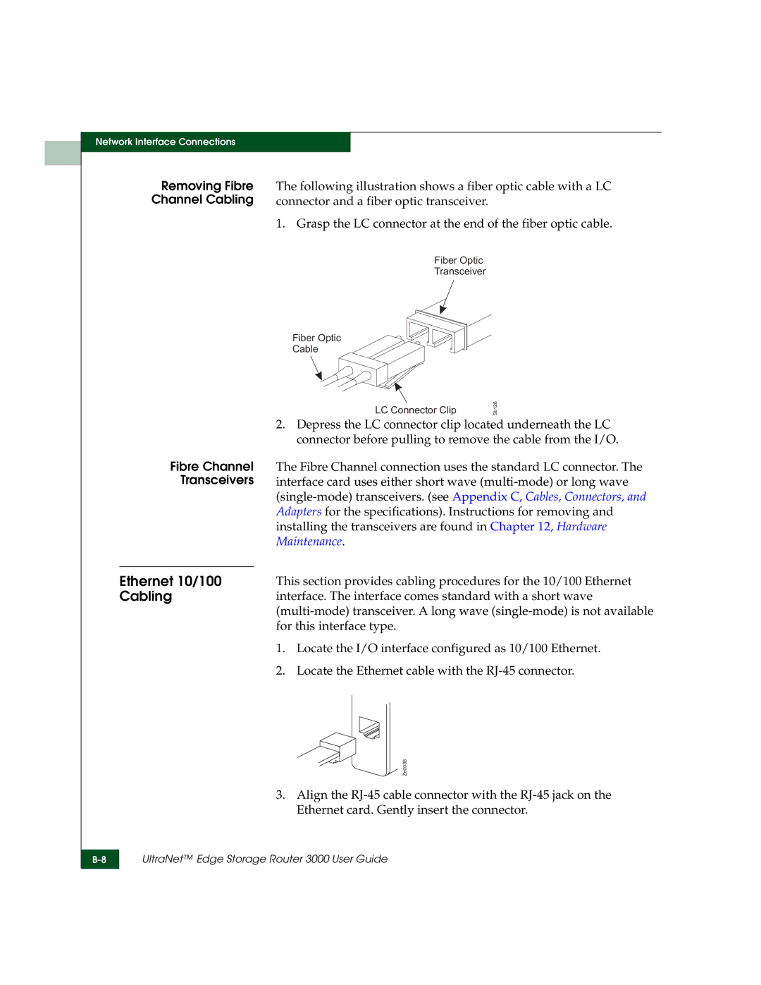 McDATA 3000 manual Ethernet 10/100, Removing Fibre Channel Cabling Fibre Channel Transceivers 