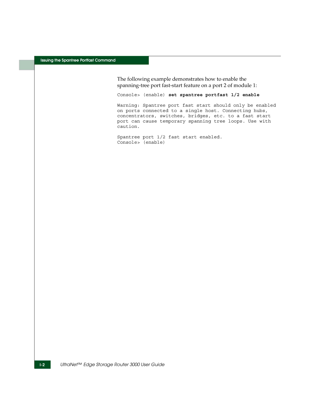 McDATA 3000 manual Console enable set spantree portfast 1/2 enable 