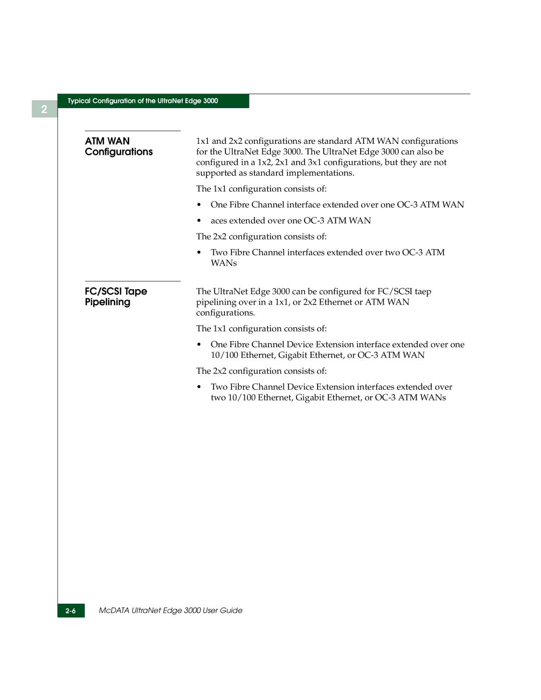 McDATA 3000 manual Configurations, FC/SCSI Tape, Pipelining 