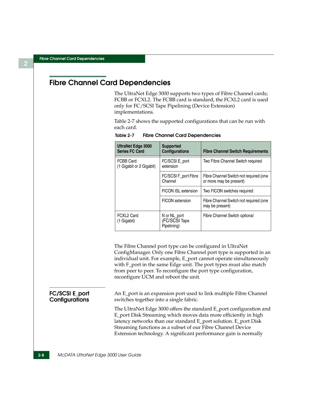 McDATA 3000 manual Fibre Channel Card Dependencies, FC/SCSI Eport, Fibre Channel port type can be configured in UltraNet 