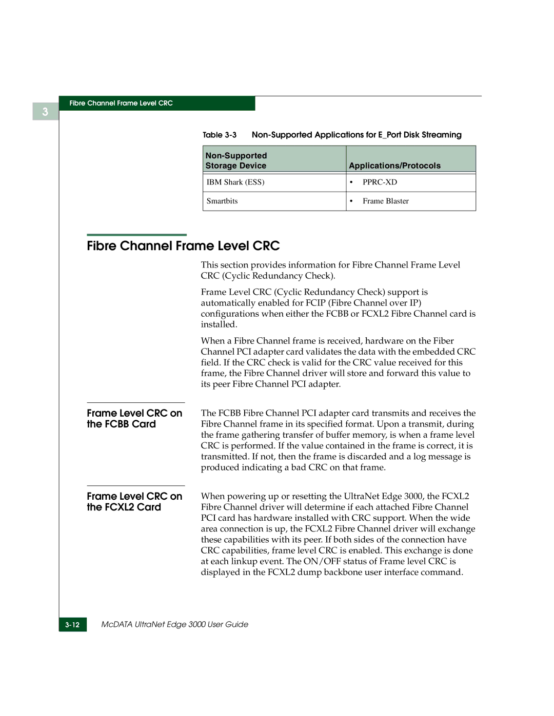 McDATA 3000 manual Fibre Channel Frame Level CRC, Non-Supported Storage Device Applications/Protocols 