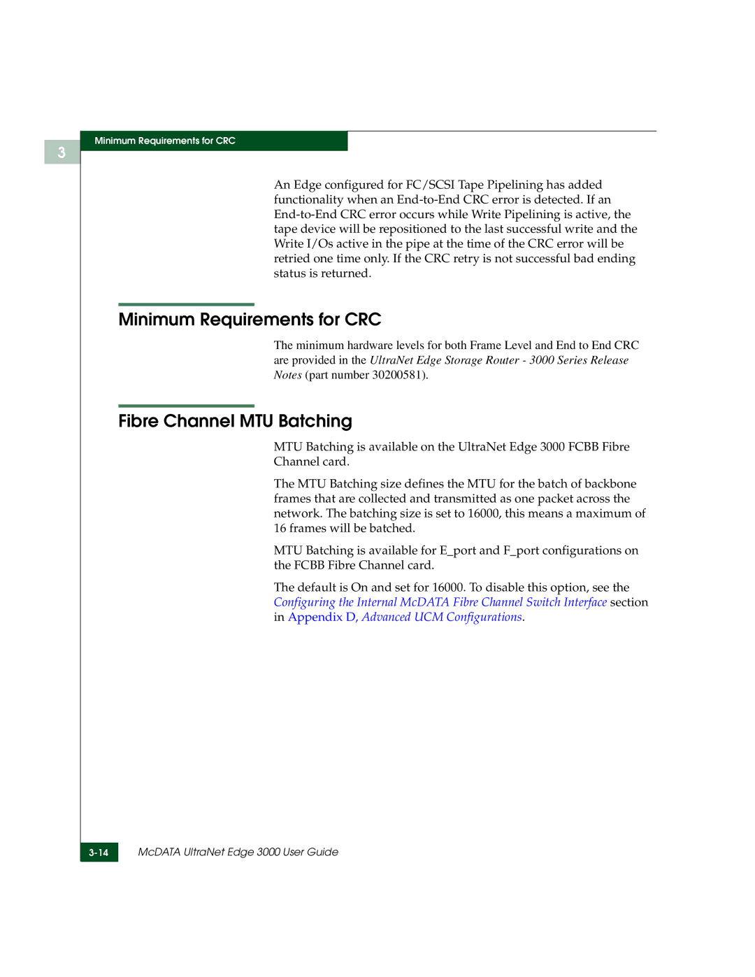 McDATA 3000 manual Minimum Requirements for CRC, Fibre Channel MTU Batching 