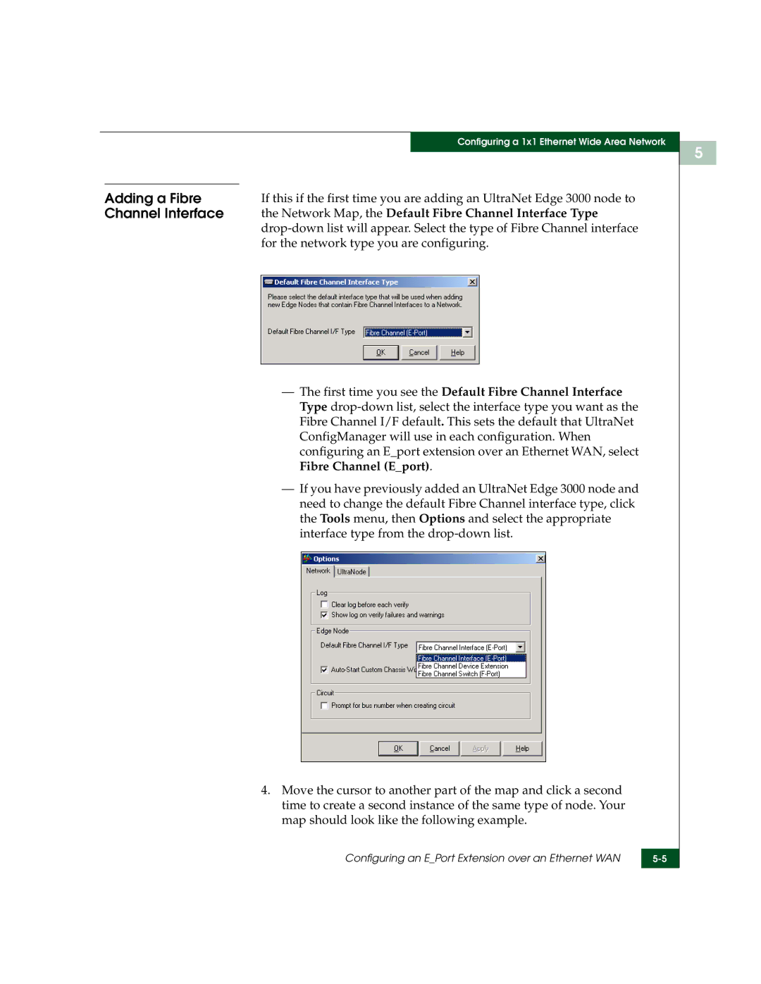 McDATA 3000 manual Adding a Fibre, Network Map, the Default Fibre Channel Interface Type 