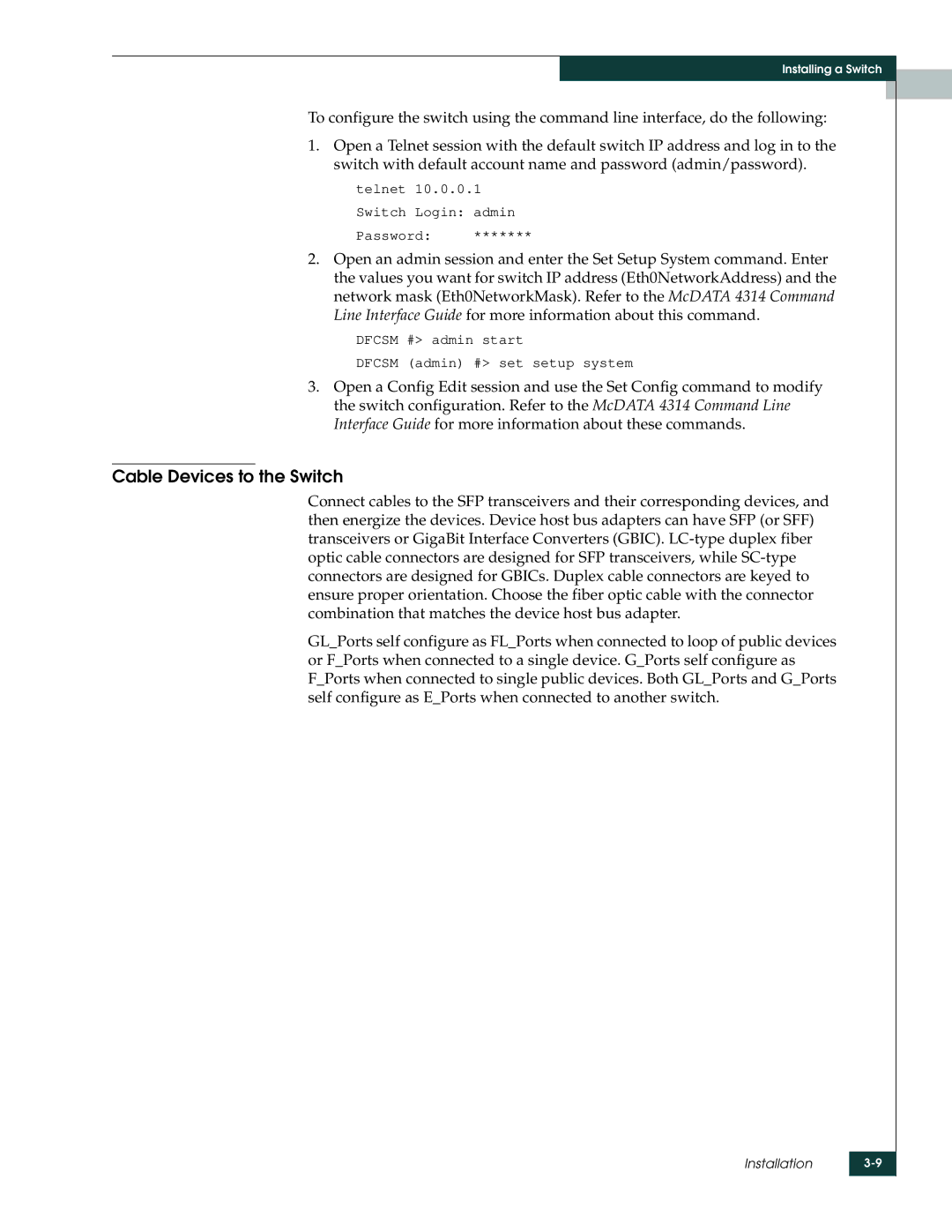 McDATA 4314 manual Cable Devices to the Switch 