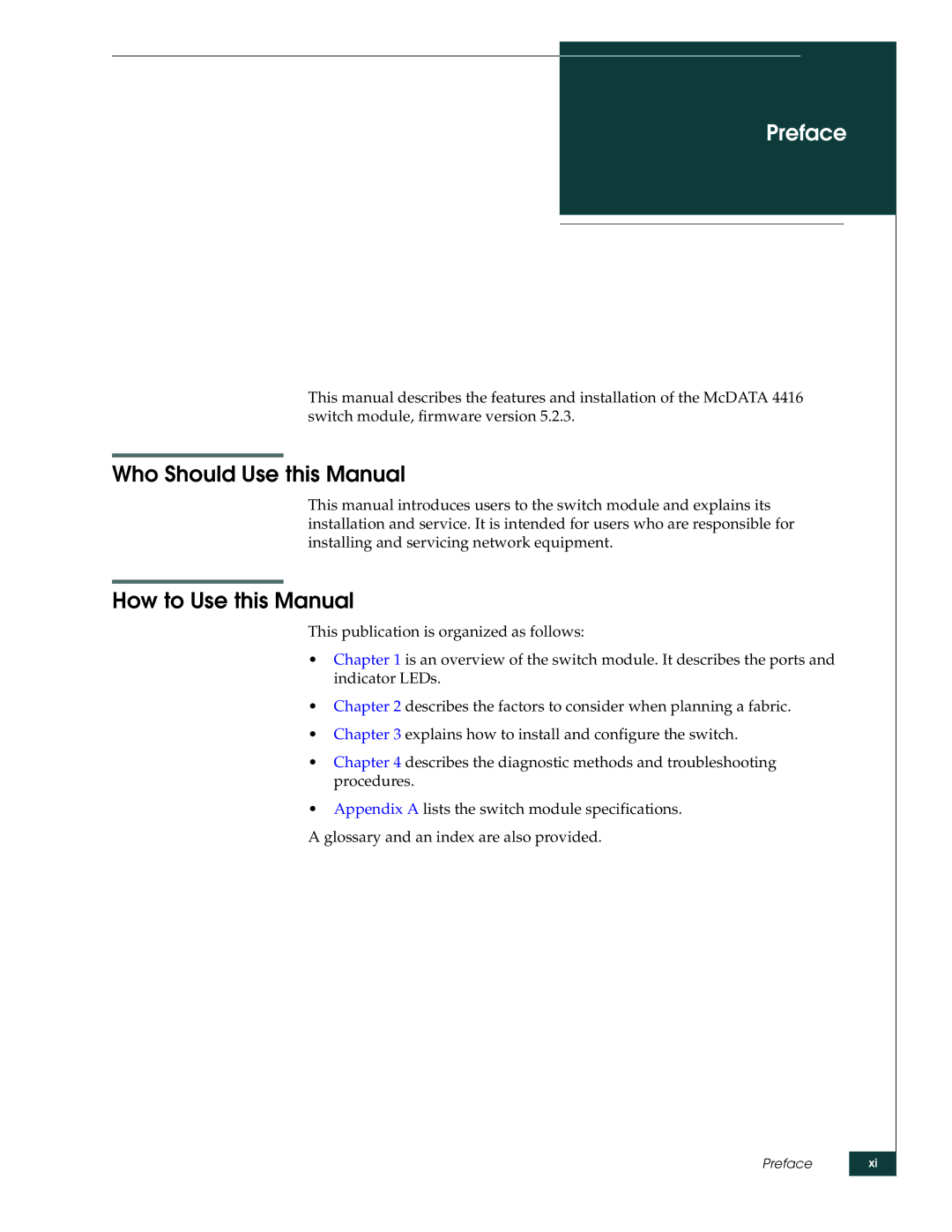 McDATA 4416 manual Preface, Who Should Use this Manual, How to Use this Manual 