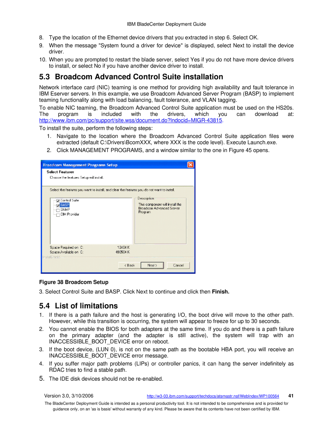 McDATA 8832 warranty Broadcom Advanced Control Suite installation, List of limitations 