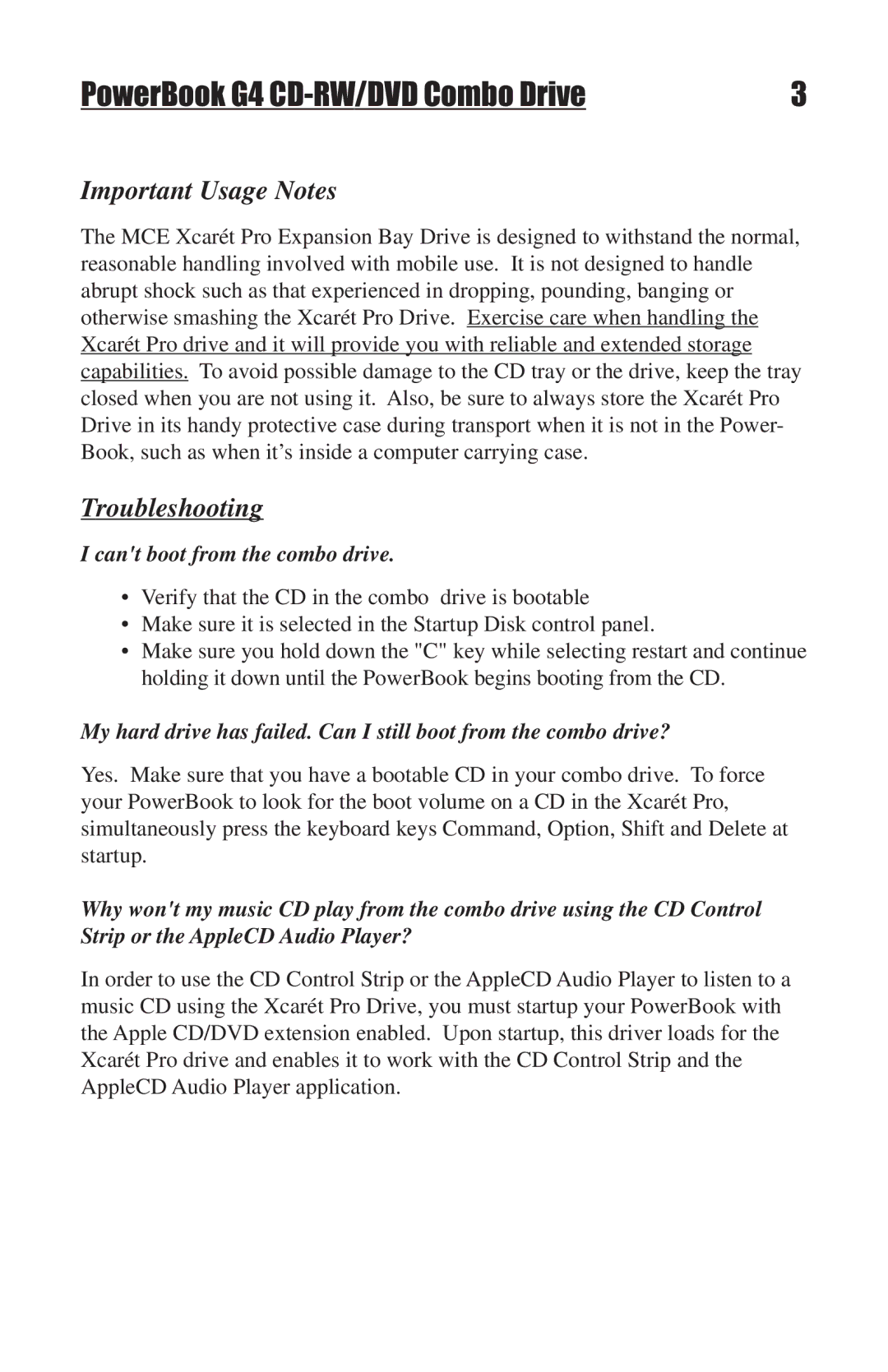 MCE Technologies G4 manual Important Usage Notes, Troubleshooting 