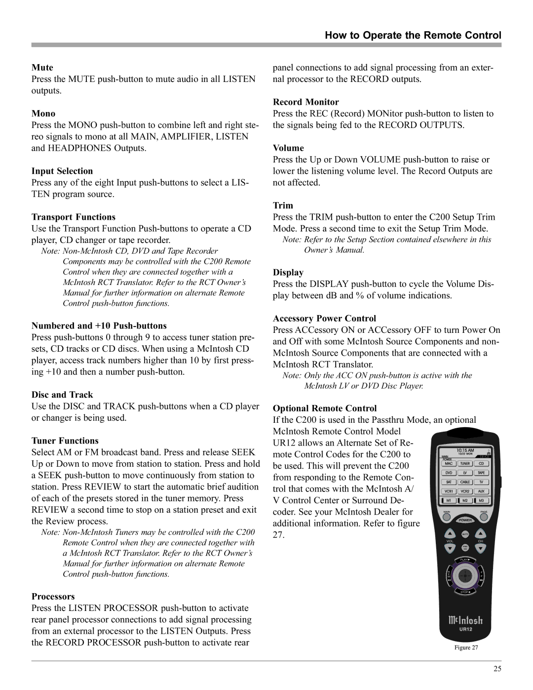 McIntosh C200 manual How to Operate the Remote Control 