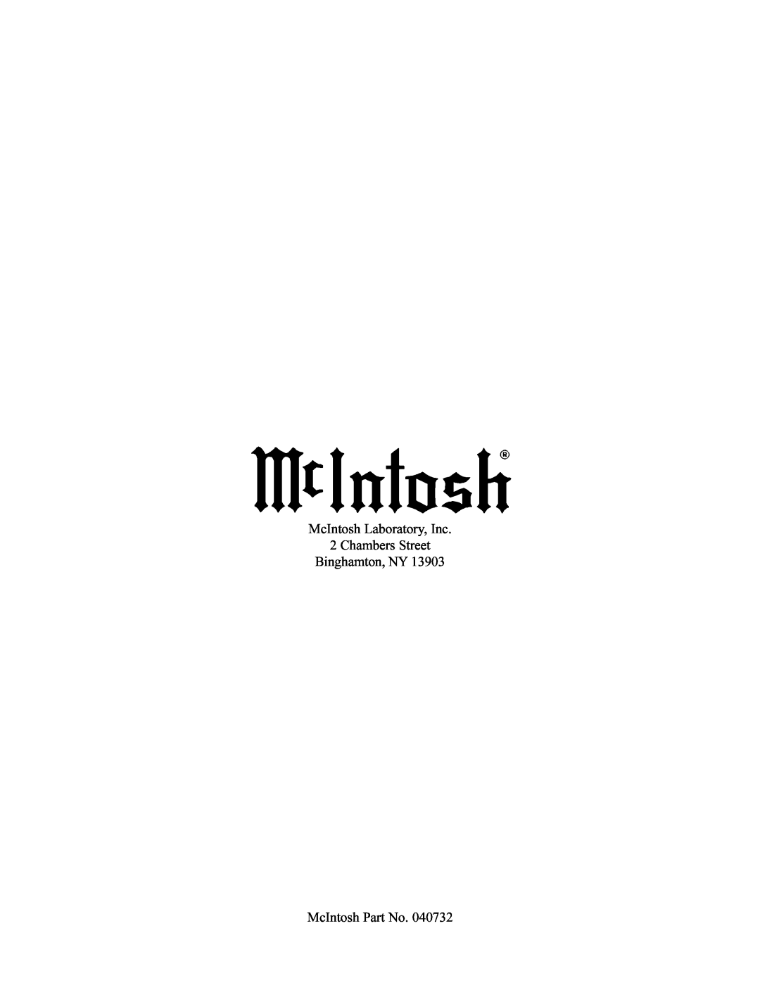 McIntosh C200 manual McIntosh Laboratory, Inc 2 Chambers Street Binghamton, NY, McIntosh Part No 