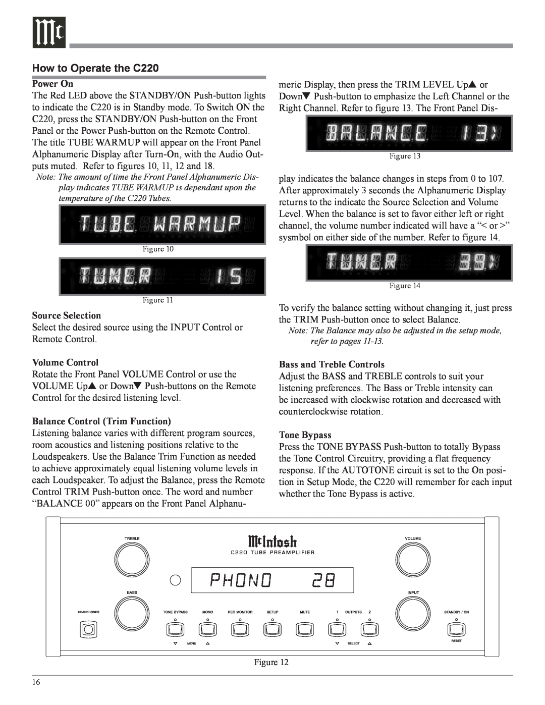 McIntosh owner manual How to Operate the C220, Power On, Source Selection, Volume Control, Balance Control Trim Function 