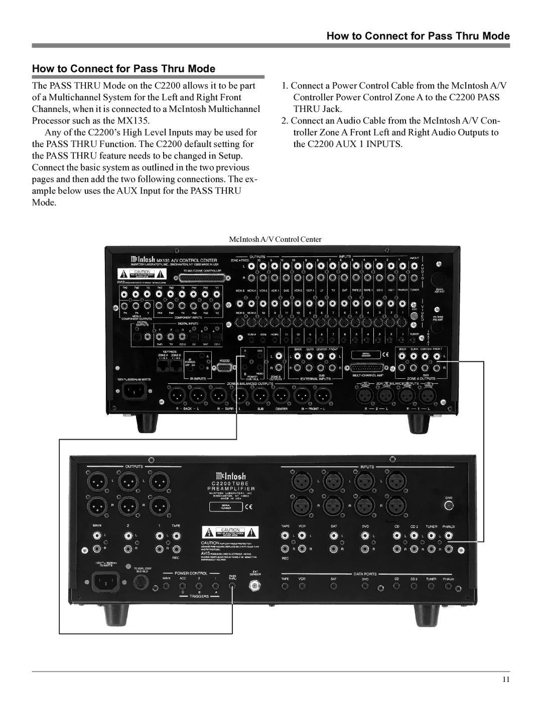 McIntosh C2200 owner manual How to Connect for Pass Thru Mode 