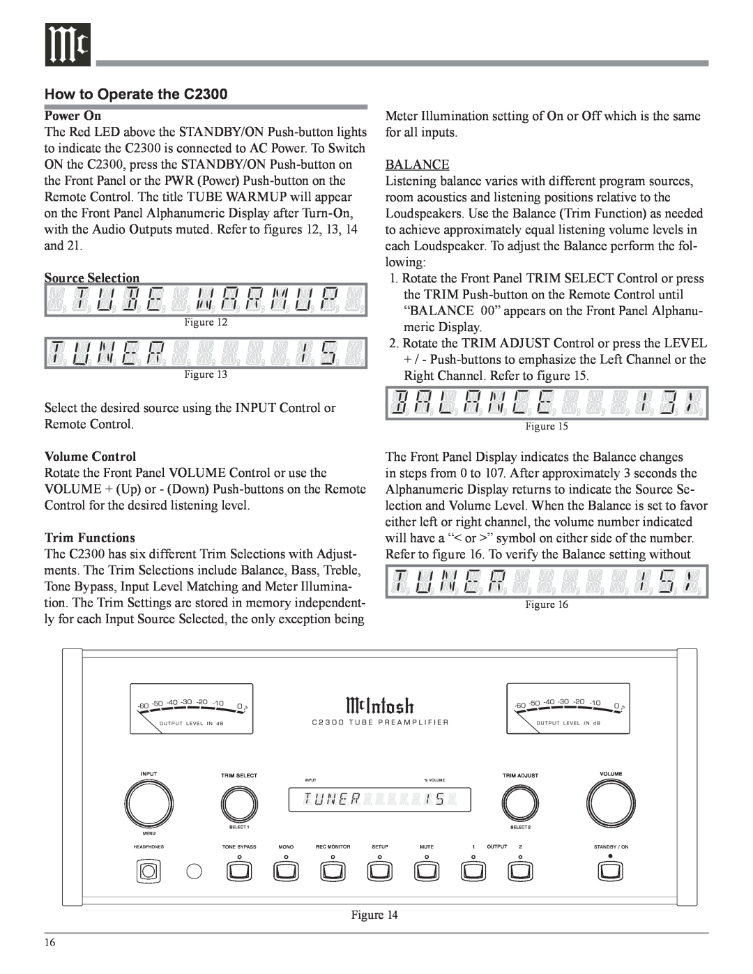 McIntosh owner manual How to Operate the C2300, Power On, SourceSelection, Volume Control, Trim Functions 