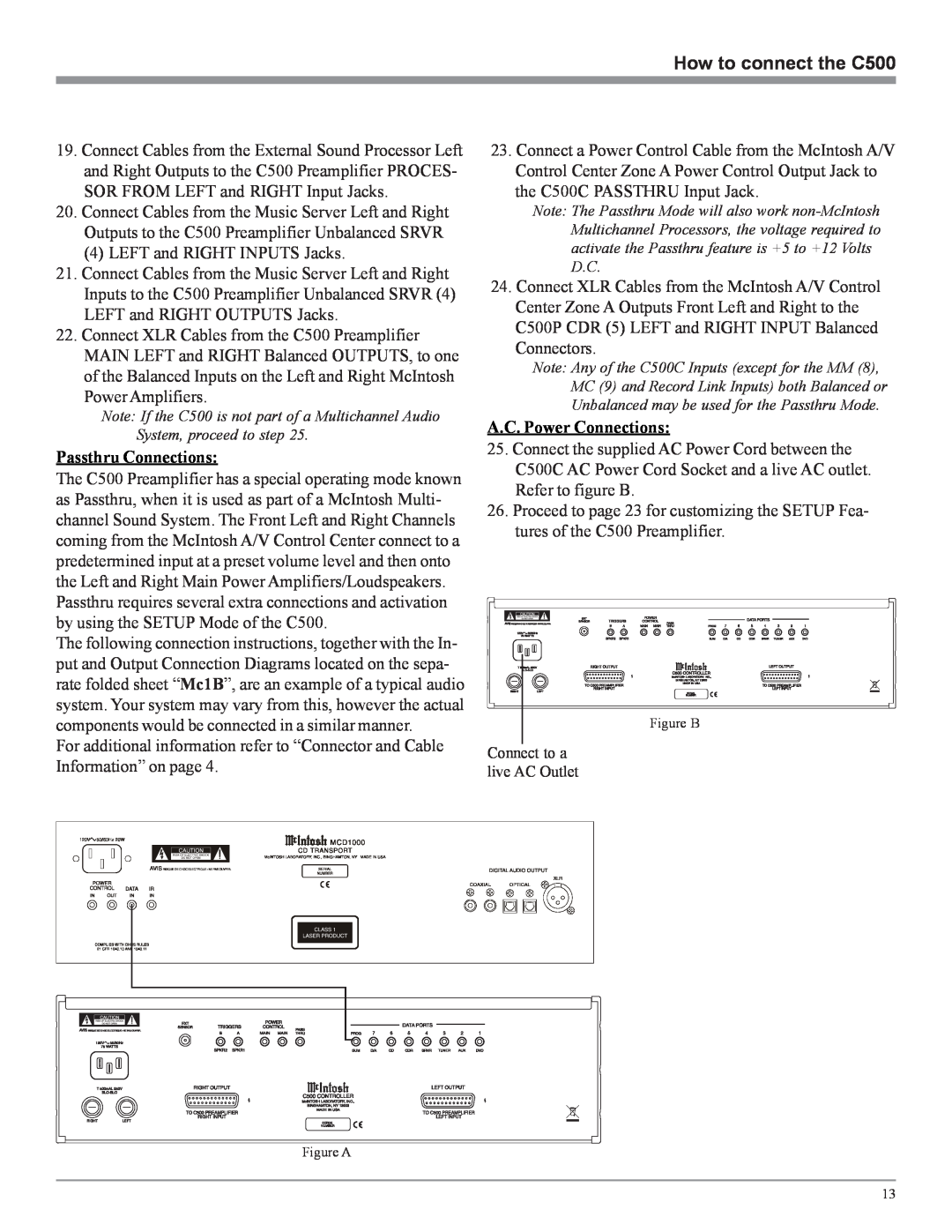 McIntosh owner manual How to connect the C500, Passthru Connections, A.C. Power Connections 