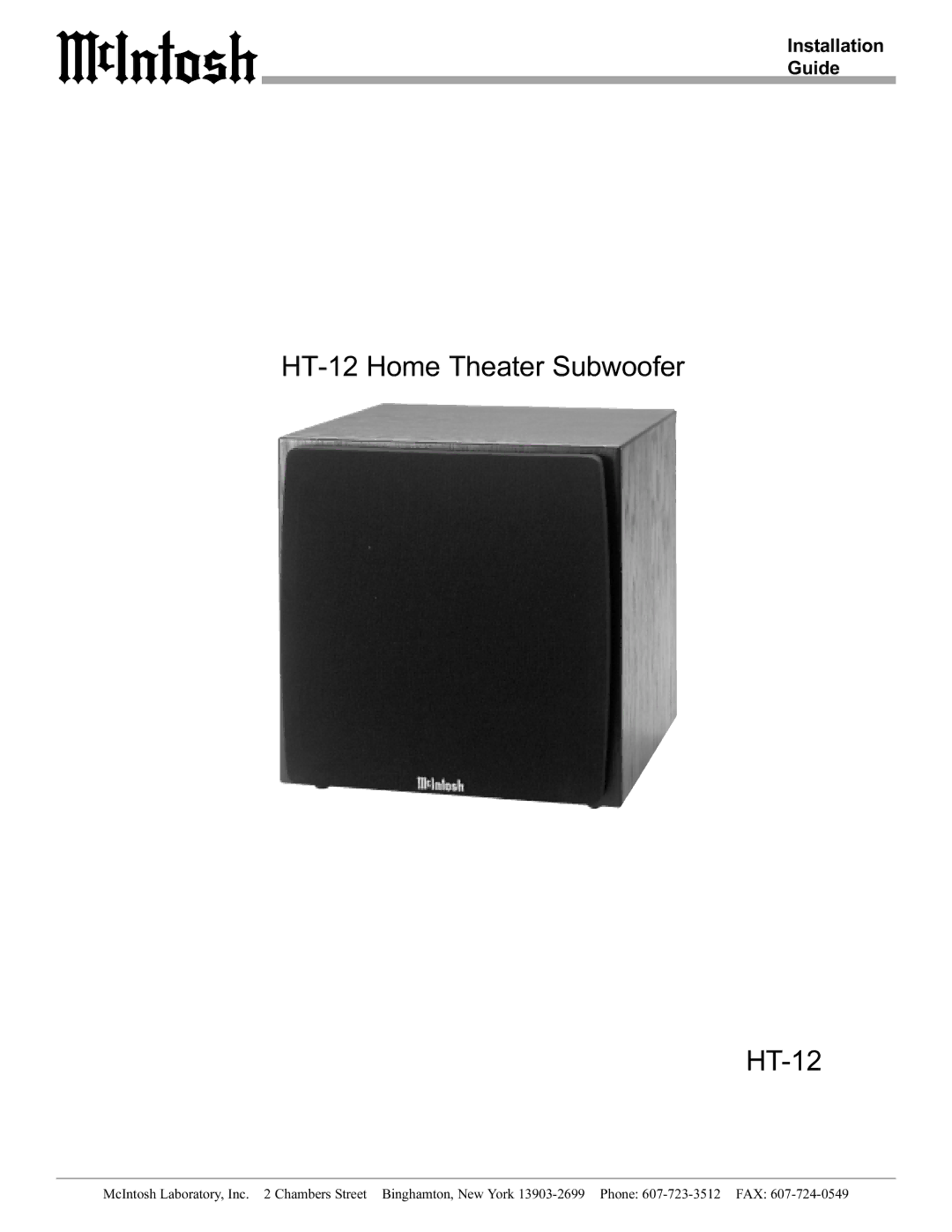 McIntosh manual HT-12 Home Theater Subwoofer, Installation Guide 