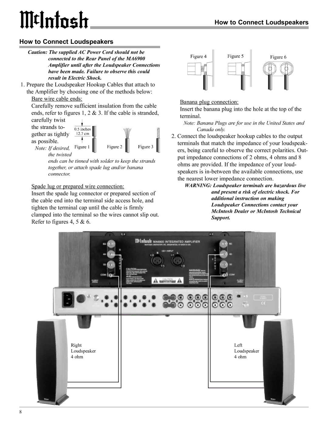 McIntosh MA6900 manual How to Connect Loudspeakers 