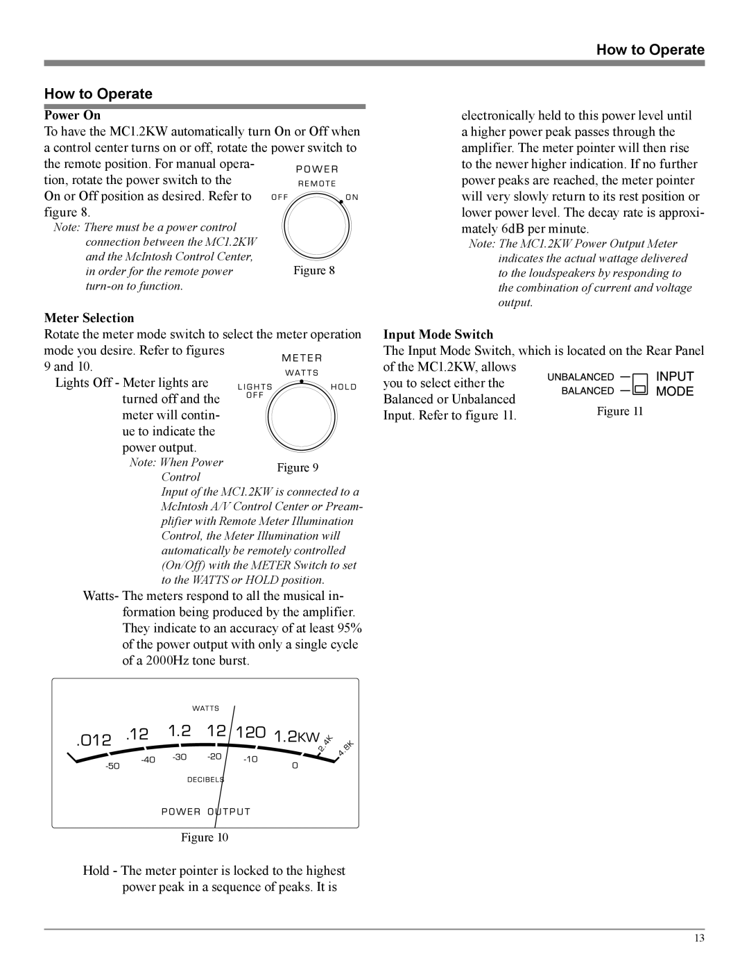 McIntosh MC1.2KW owner manual How to Operate, Power On, Meter Selection, Input Mode Switch 