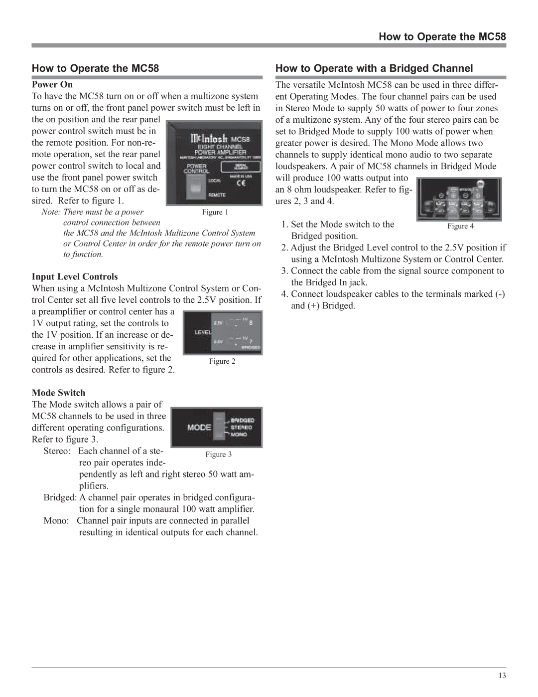 McIntosh owner manual How to Operate the MC58, How to Operate with a Bridged Channel 