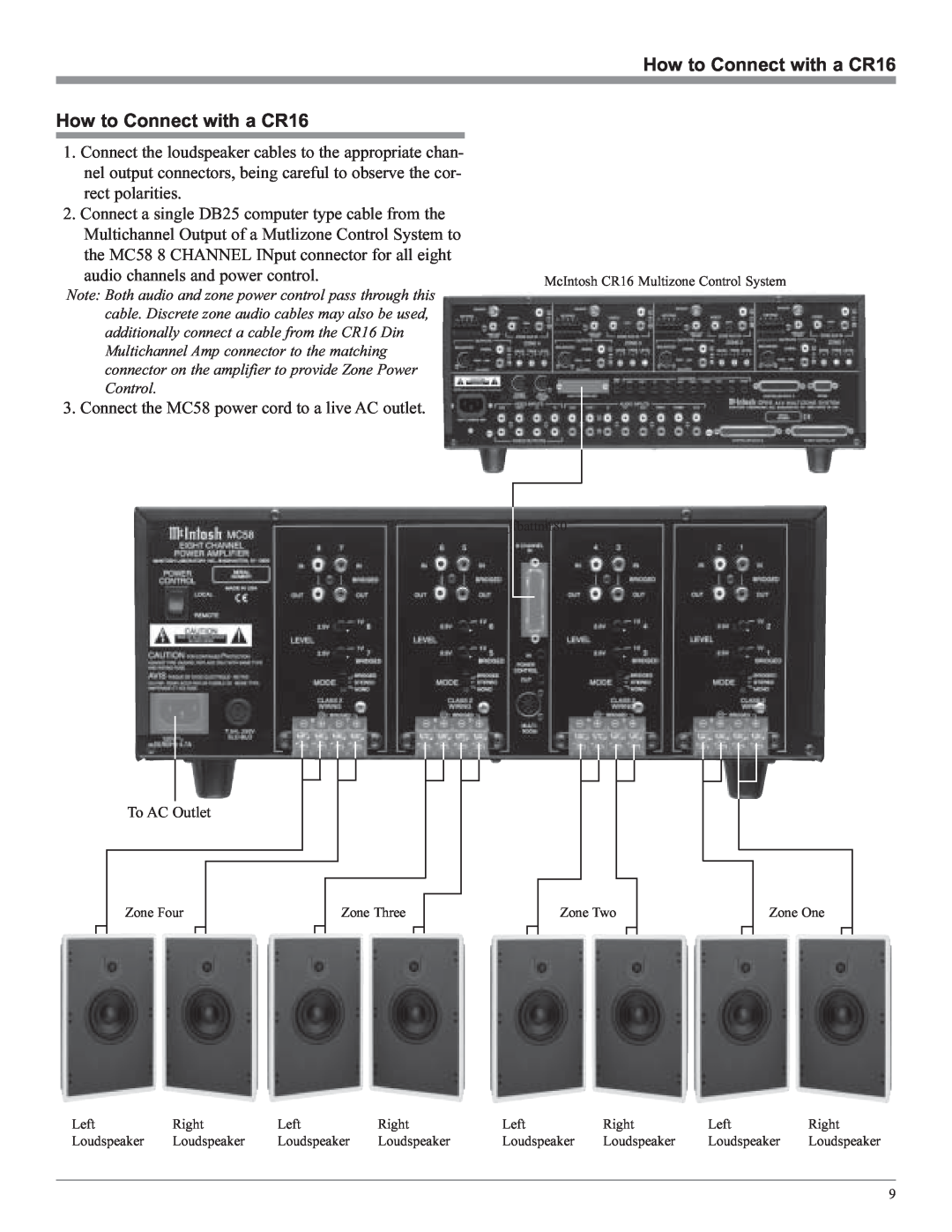 McIntosh MC58 owner manual How to Connect with a CR16 