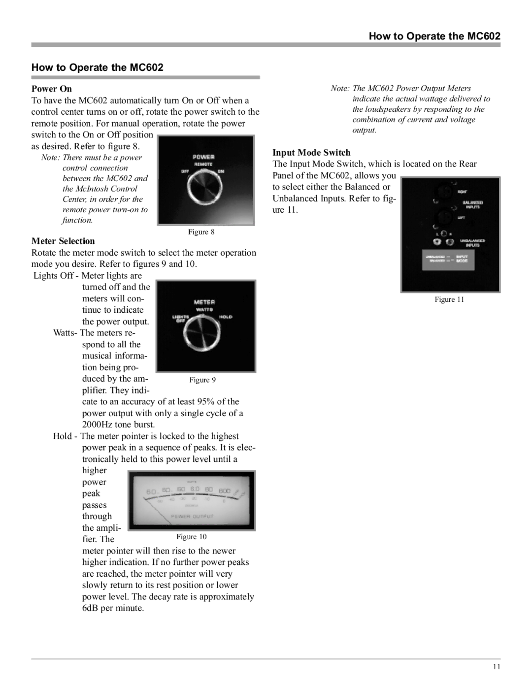 McIntosh manual How to Operate the MC602, Power On, Meter Selection, Input Mode Switch 