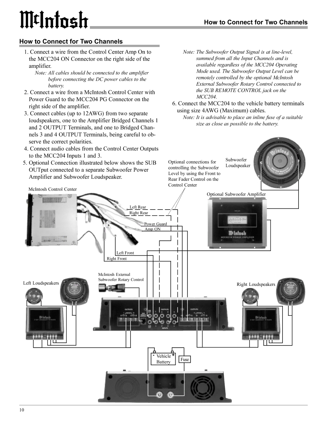 McIntosh MCC204 manual How to Connect for Two Channels 