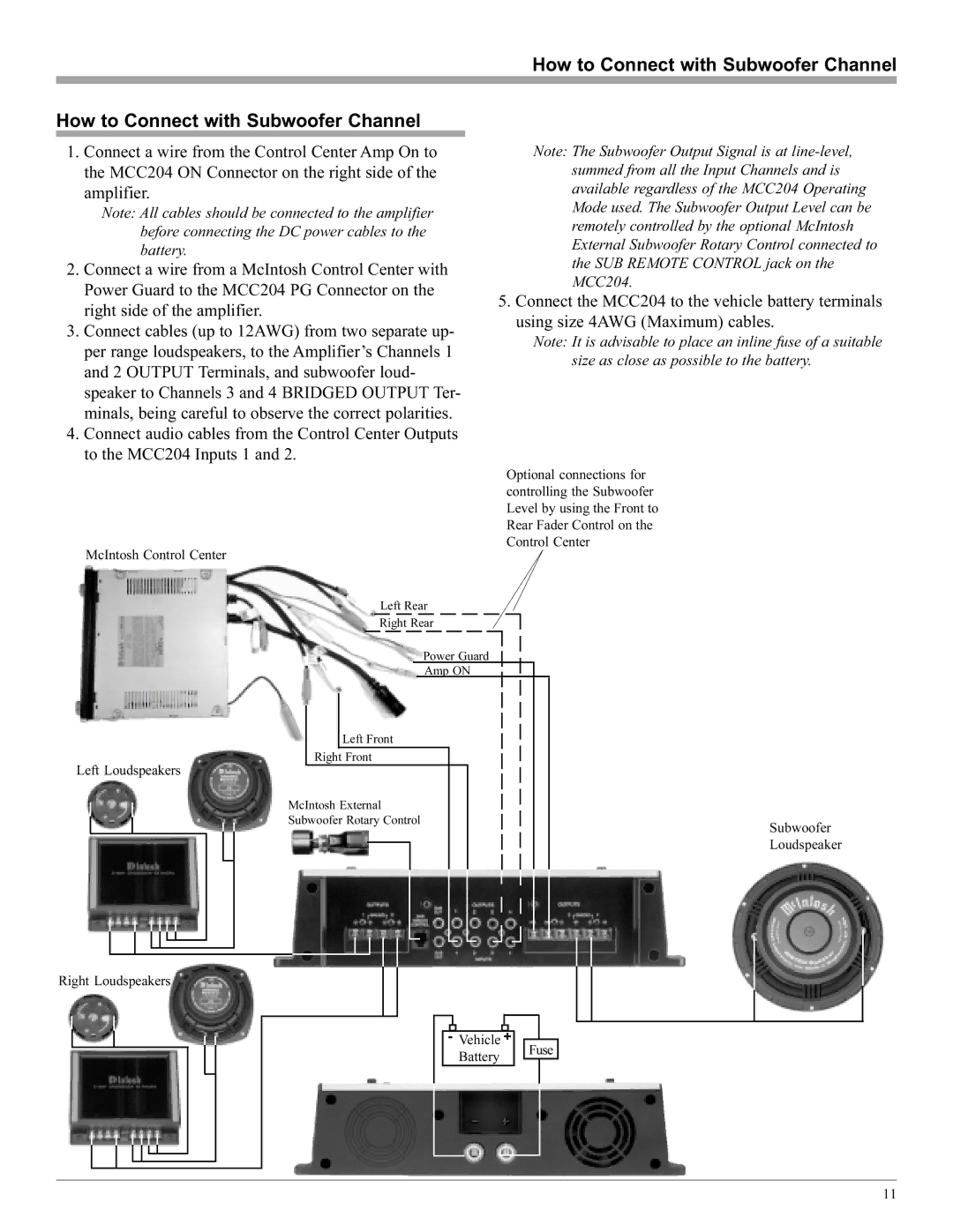 McIntosh MCC204 manual How to Connect with Subwoofer Channel 