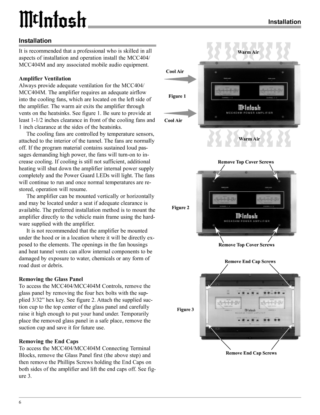 McIntosh MCC404/MCC404M manual Installation, Amplifier Ventilation, Removing the Glass Panel, Removing the End Caps 