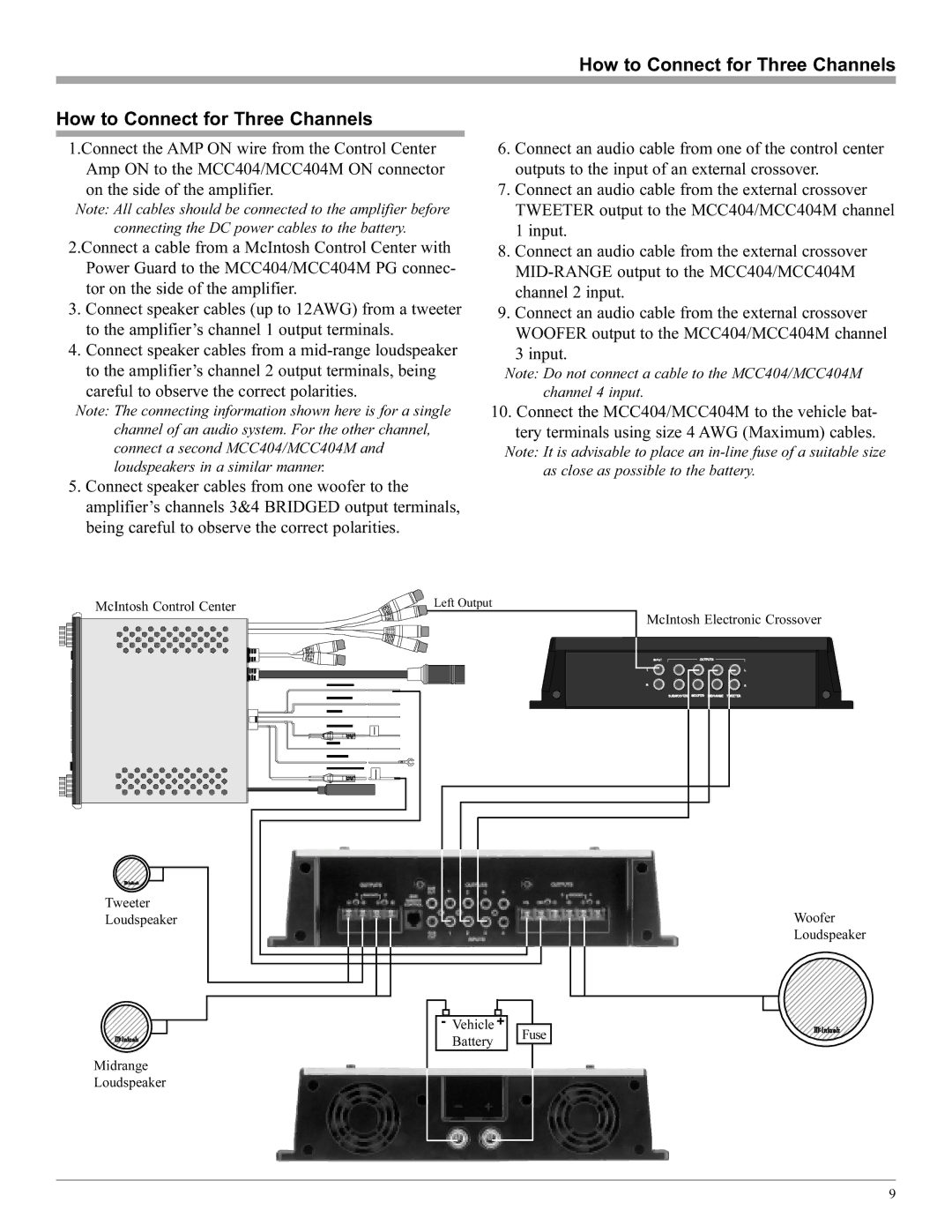 McIntosh MCC404/MCC404M manual How to Connect for Three Channels, Careful to observe the correct polarities 