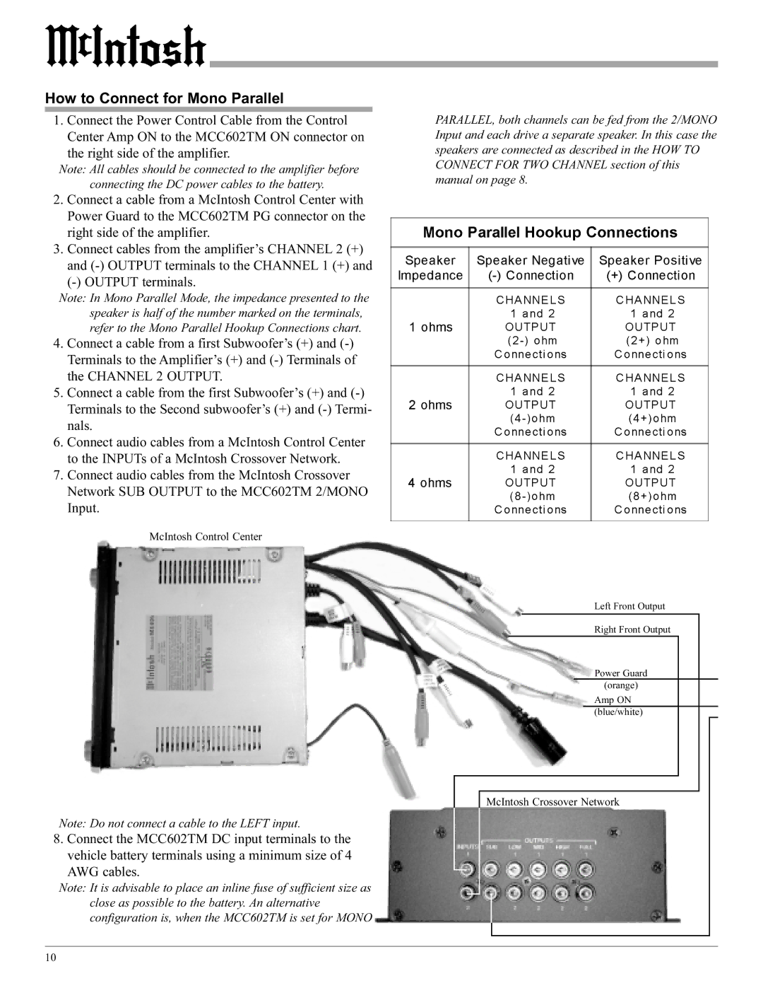 McIntosh MCC602TM manual How to Connect for Mono Parallel, AWG cables 