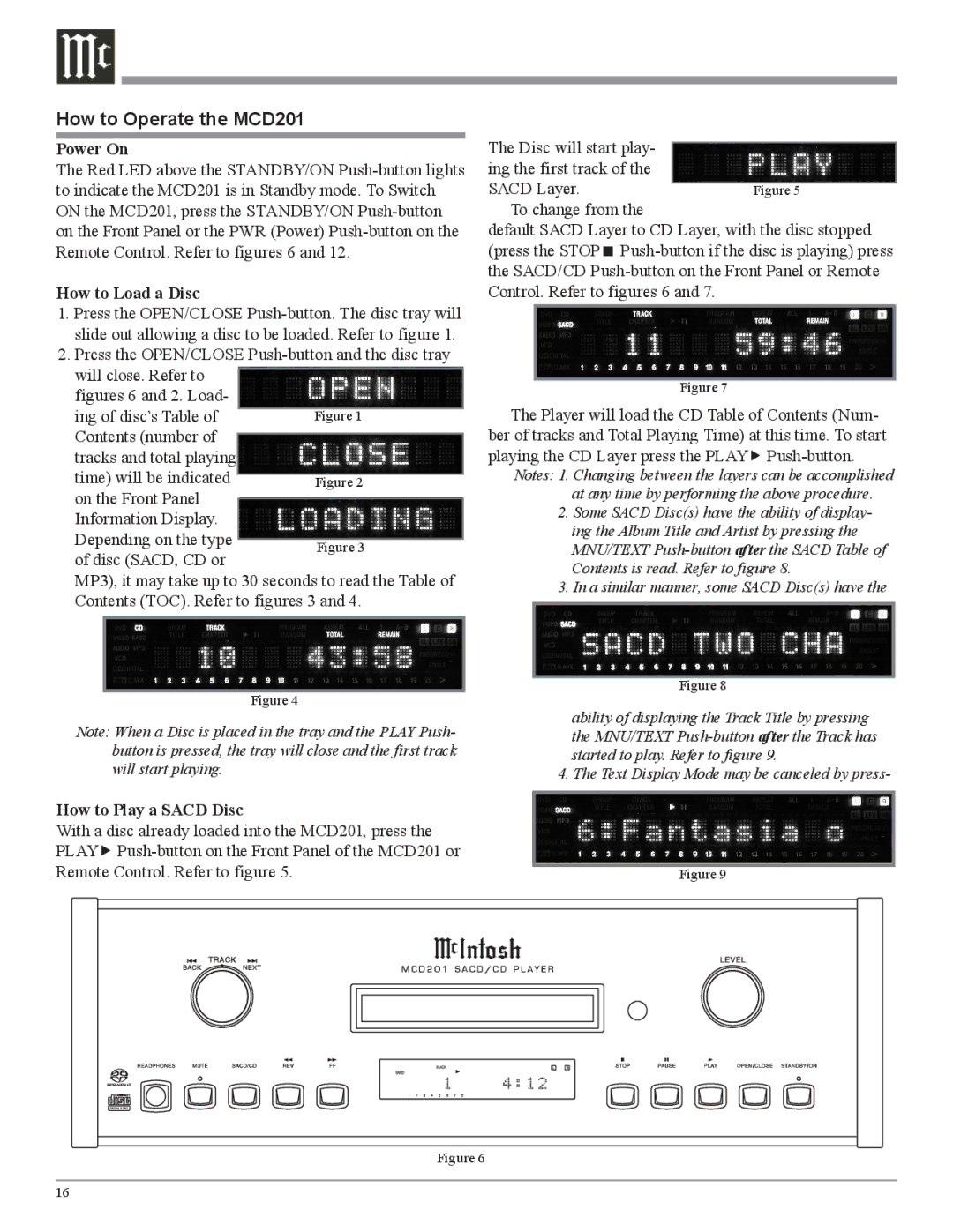 McIntosh owner manual How to Operate the MCD201, Power On, How to Load a Disc, How to Play a Sacd Disc 