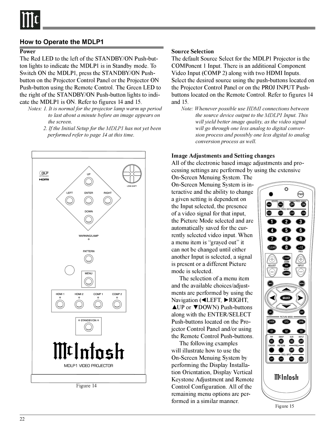 McIntosh owner manual How to Operate the MDLP1, Power, Source Selection, Image Adjustments and Setting changes 