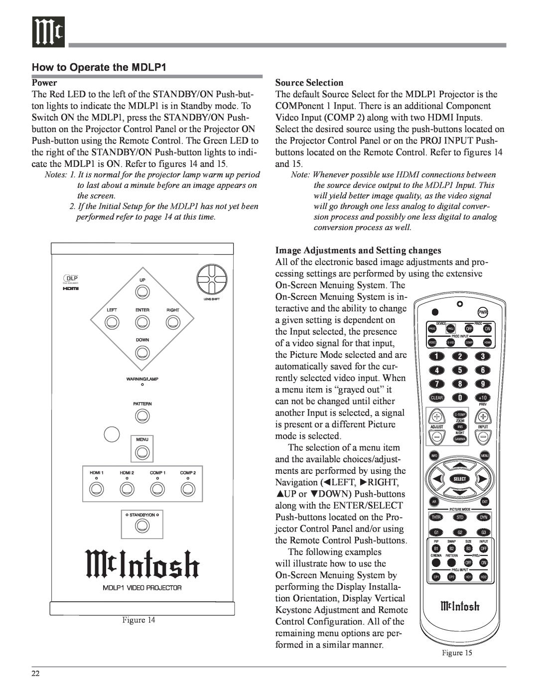 McIntosh owner manual How to Operate the MDLP1, Power, Source Selection, Image Adjustments and Setting changes 