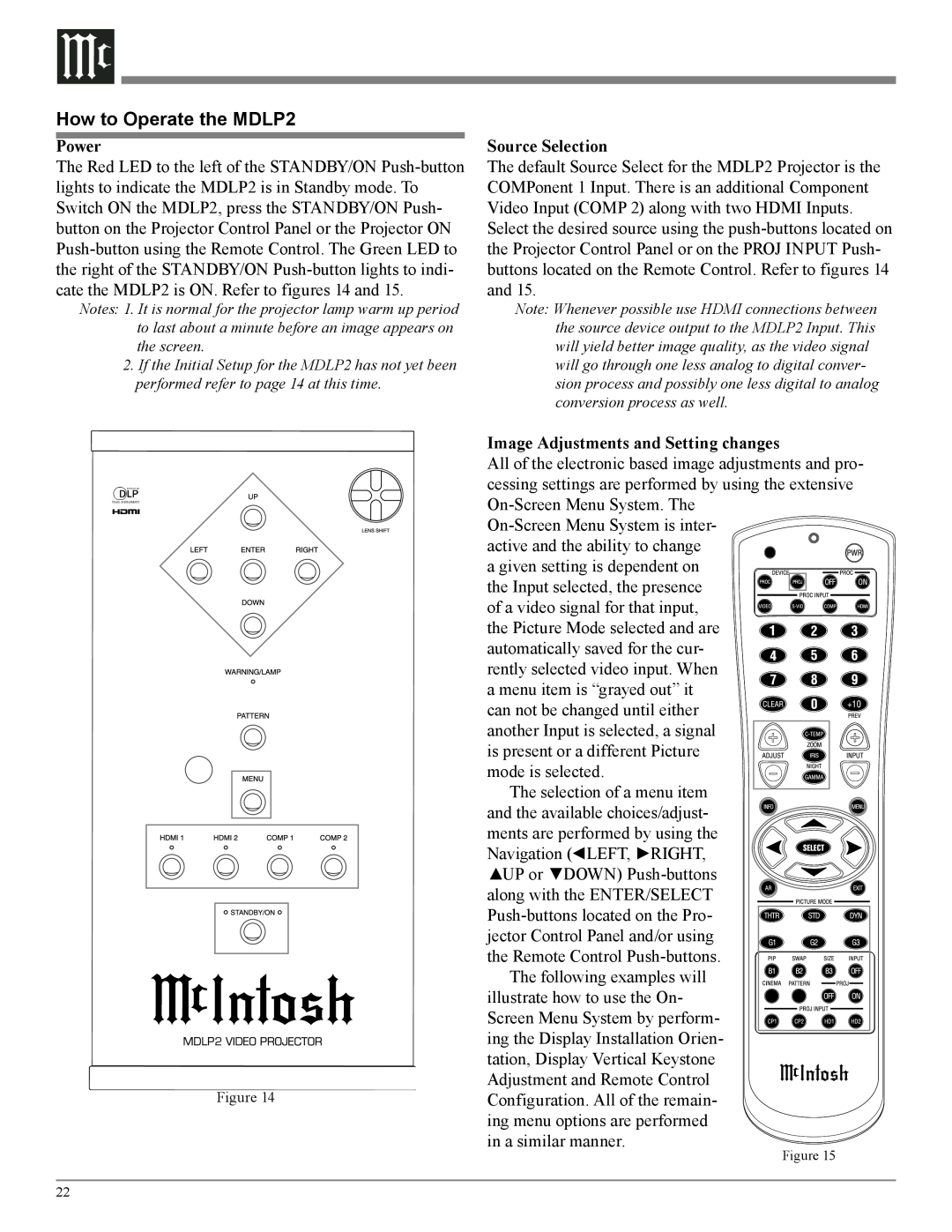 McIntosh owner manual How to Operate the MDLP2, Power, Source Selection, Image Adjustments and Setting changes 