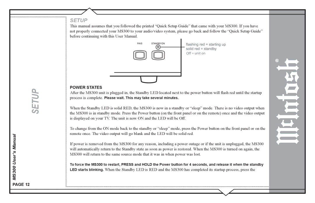 McIntosh MS300 user manual Off = unit on 