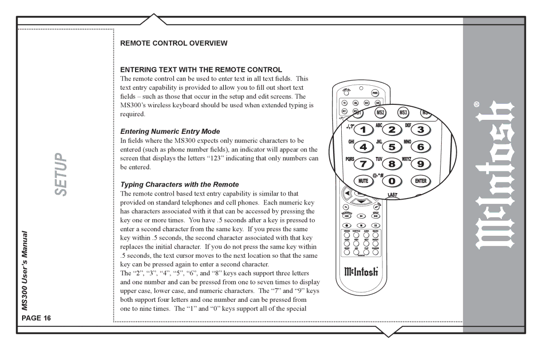 McIntosh MS300 user manual Entering Numeric Entry Mode, Typing Characters with the Remote 