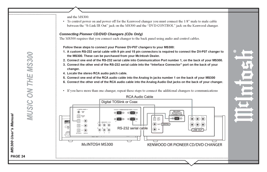 McIntosh MS300 user manual Connecting Pioneer CD/DVD Changers CDs Only 