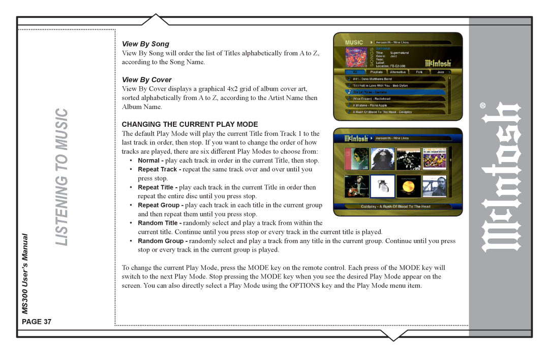 McIntosh user manual MS300 User’s View By Song, Changing the Current Play Mode 