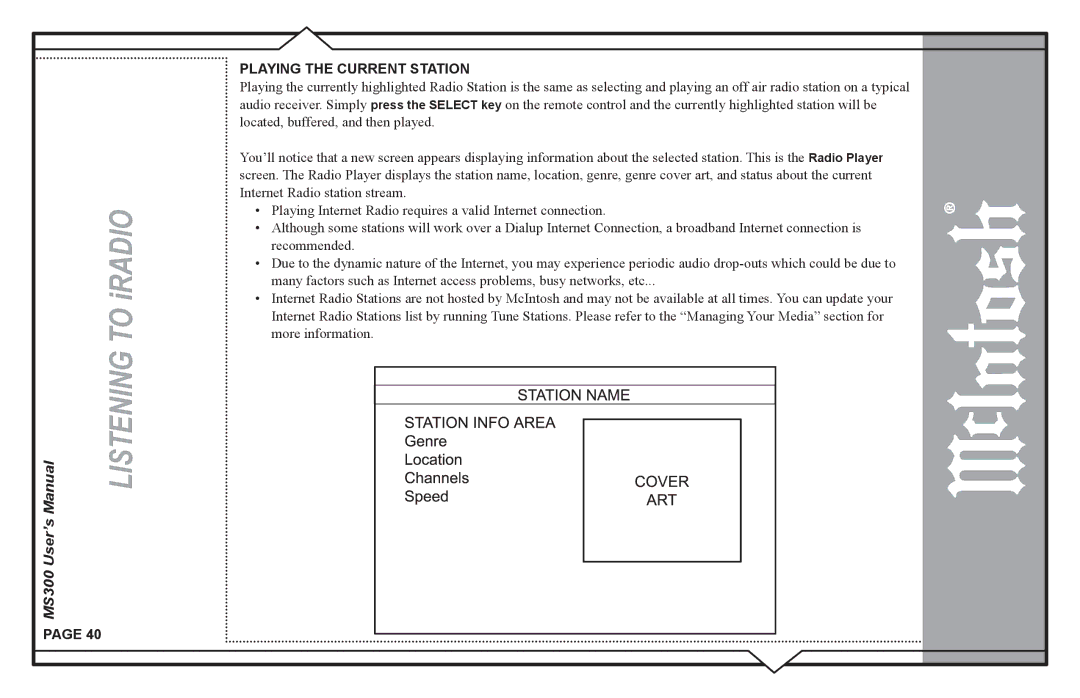 McIntosh MS300 user manual Playing the Current Station 