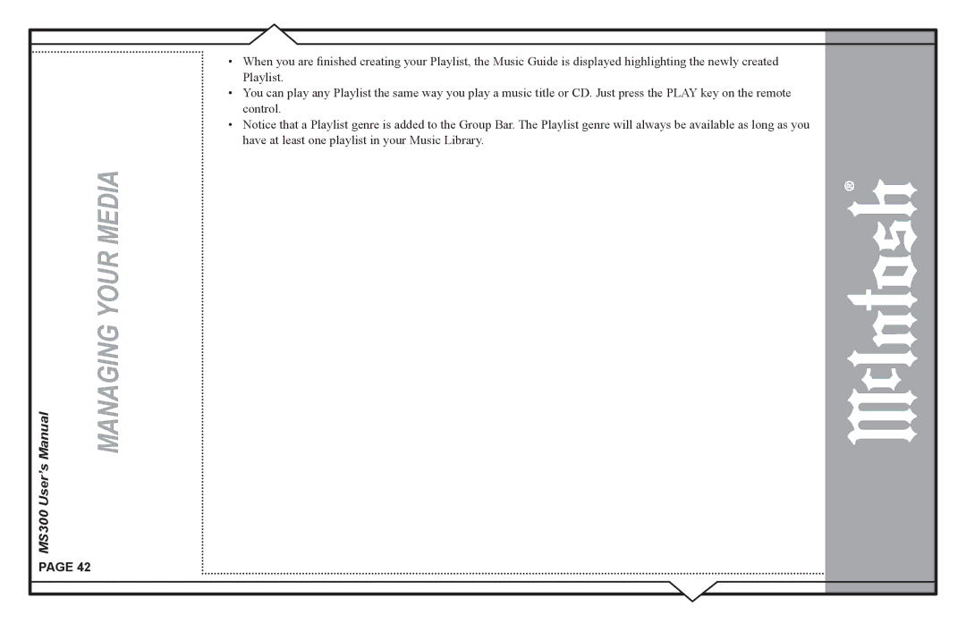McIntosh MS300 user manual Managing Your Media 