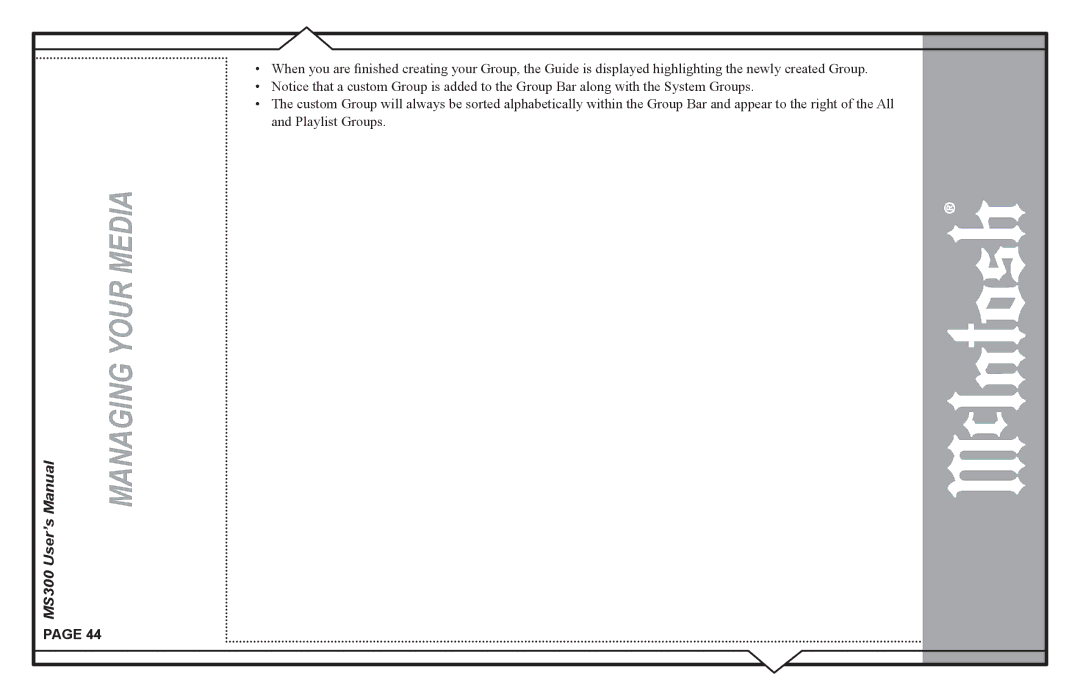McIntosh MS300 user manual Managing Your Media 