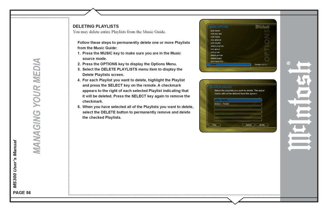 McIntosh MS300 user manual You may delete entire Playlists from the Music Guide 