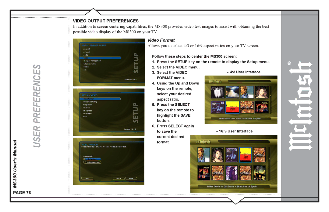 McIntosh MS300 user manual Video Output Preferences, Video Format 