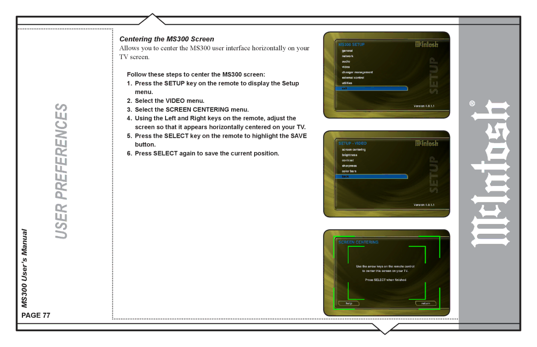 McIntosh user manual MS300 User’s Centering the MS300 Screen 