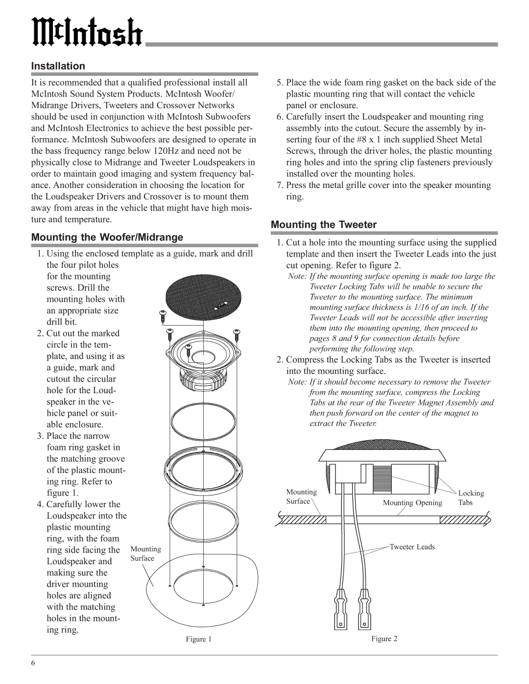 McIntosh MSS630, MSS530 owner manual Installation, Mounting the Woofer/Midrange, Mounting the Tweeter 