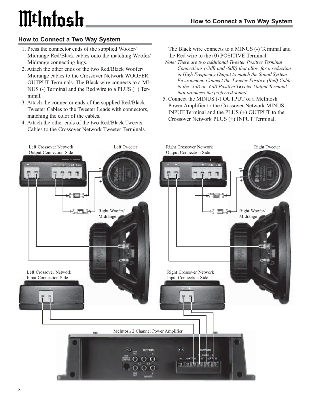 McIntosh MSS630, MSS530 owner manual How to Connect a Two Way System 