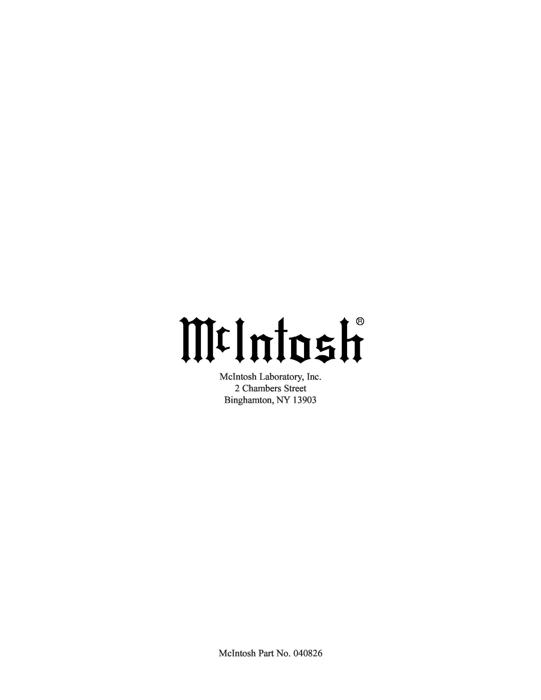McIntosh MSS630, MSS530 owner manual McIntosh Laboratory, Inc 2 Chambers Street Binghamton, NY, McIntosh Part No 