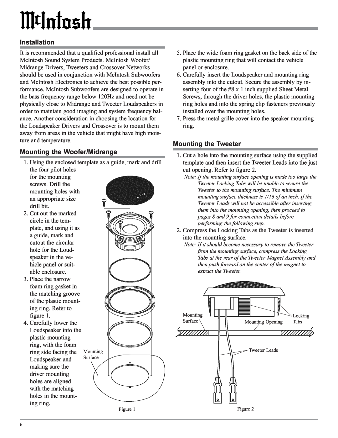 McIntosh MSS630, MSS530 owner manual Installation, Mounting the Woofer/Midrange, Mounting the Tweeter 