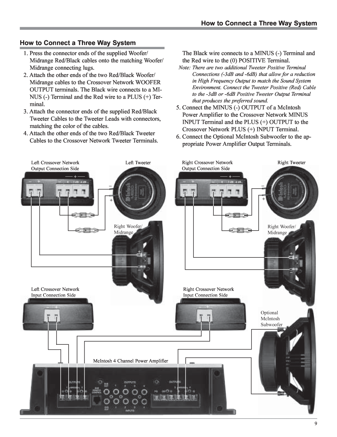 McIntosh MSS530, MSS630 owner manual How to Connect a Three Way System 