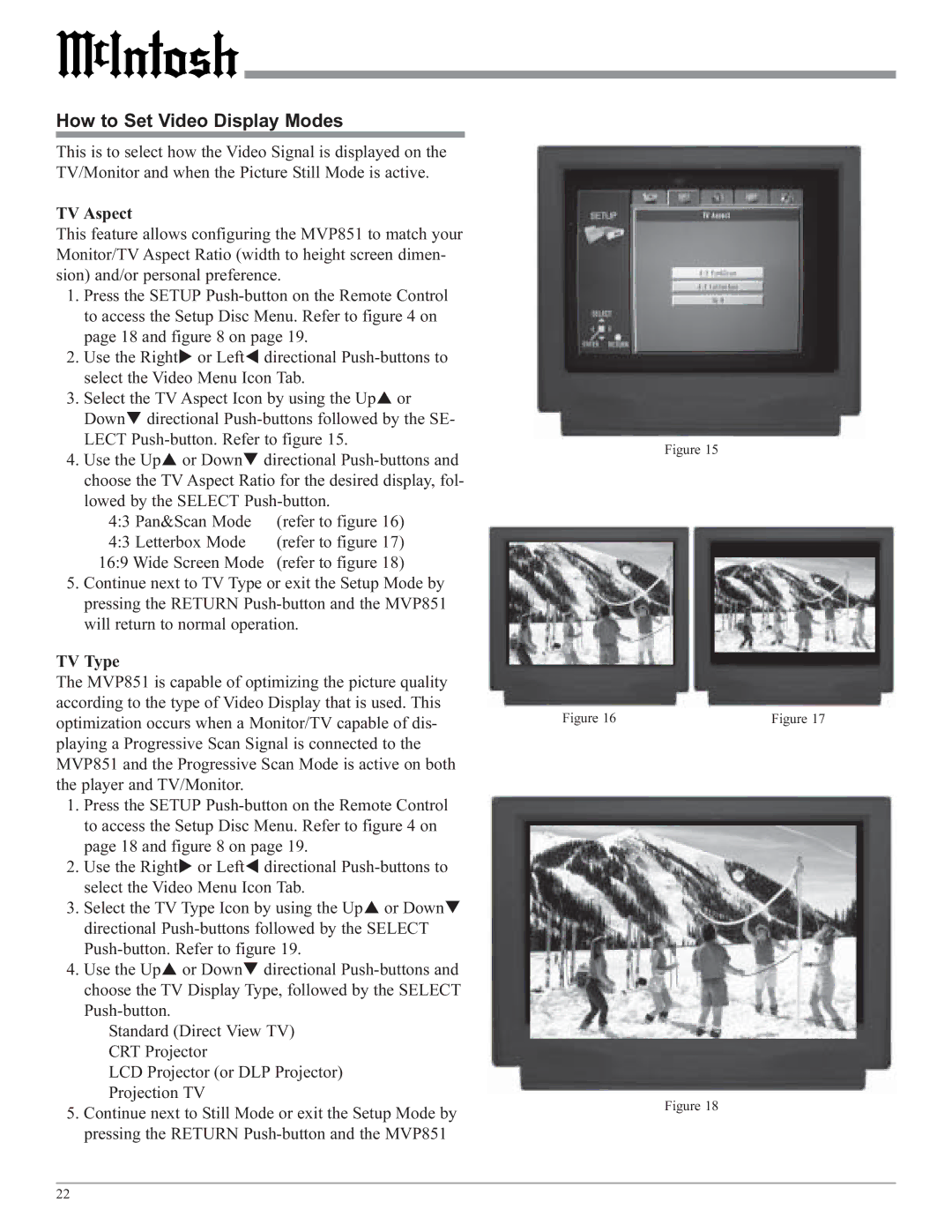 McIntosh MVP851 owner manual How to Set Video Display Modes 